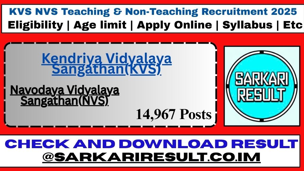 KVS & NVS Teaching & Non-Teaching Recruitment 2025